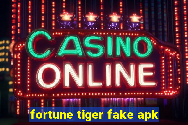 fortune tiger fake apk